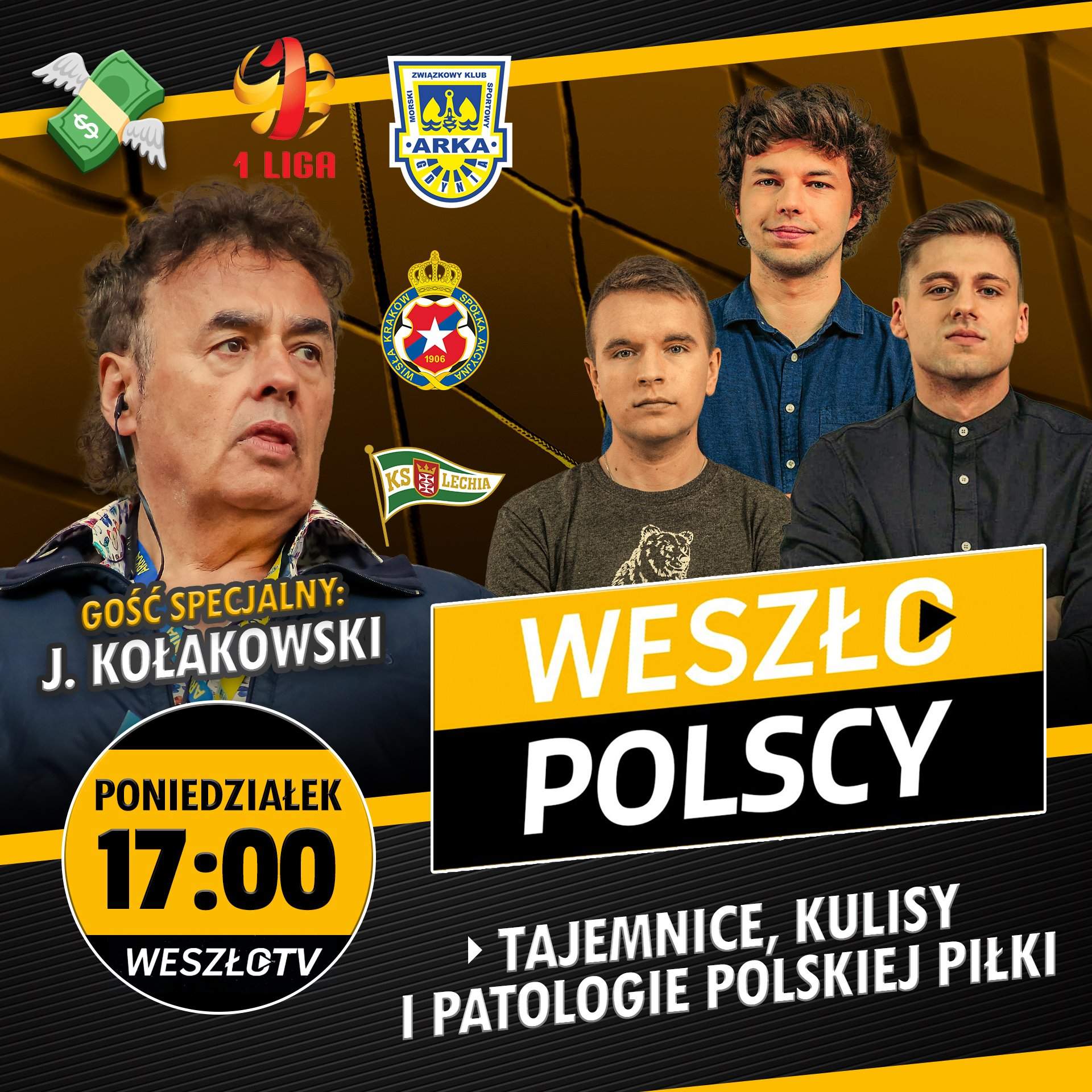 Weszłopolscy. Gościem Jarosław Kołakowski
