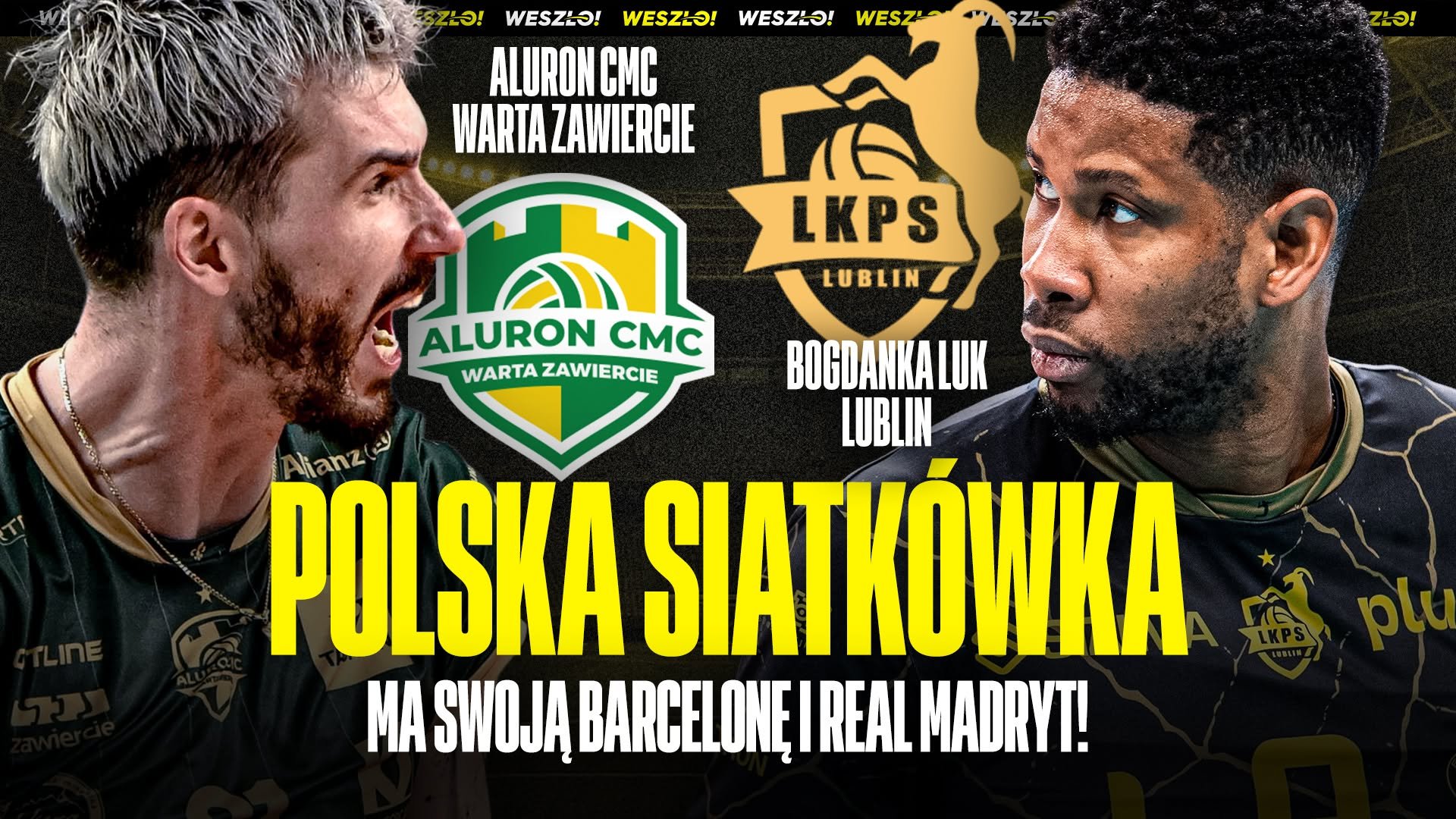 Polska siatkówka ma swoją Barcelonę i Real Madryt! Dziś się zmierzą