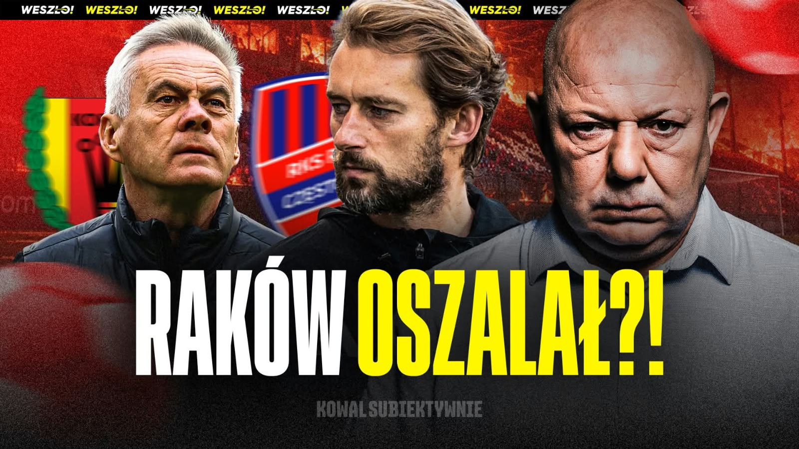 Raków oszalał według Wojciecha Kowalczyka