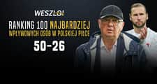 Ranking 100 najbardziej wpływowych ludzi polskiej piłki. Miejsca 50-26 [część 3/4]