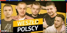 Weszłopolscy live od 22:30. Gośćmi prezes Puszczy i Leandro z Radomiaka