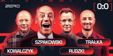 0:0 – Szpakowski, Kowalczyk, Trałka, Rudzki
