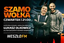 Szamowołka #29 – Szamotulski, Wołosik, Olkowicz