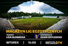 Magazyn Lig Egzotycznych #82 – Słowacja