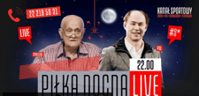 Piłka nocna live od 22:00 – trener Andrzej Strejlau i Michał Pol
