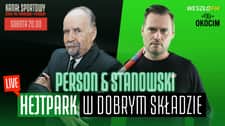 Hejt Park w Dobrym Składzie – Andrzej Person i Krzysztof Stanowski live od 20:00