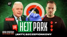 Hejt Park (anty)szczepionkowy – dr Michał Sutkowski i Krzysztof Stanowski