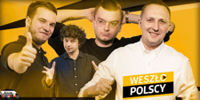 Weszłopolscy live od 22:30: Roki, Paczul, Mazurek, Smyk