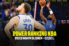 Power Ranking NBA. Zapowiadamy nowy sezon – część 1.