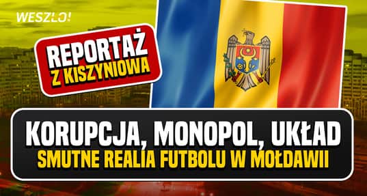 Opowieści z półświatka. O smutnych realiach futbolu w Mołdawii [REPORTAŻ]