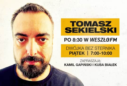 Piątek w Weszło FM: poranek z Tomaszem Sekielskim, później „Dwaj zgryźliwi tetrycy” i MLE