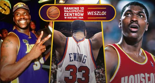 10 najlepszych centrów w historii NBA