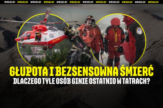 Polacy przez&nbsp;własną głupotę giną w&nbsp;Tatrach. „Została z&nbsp;niego smuga krwi”